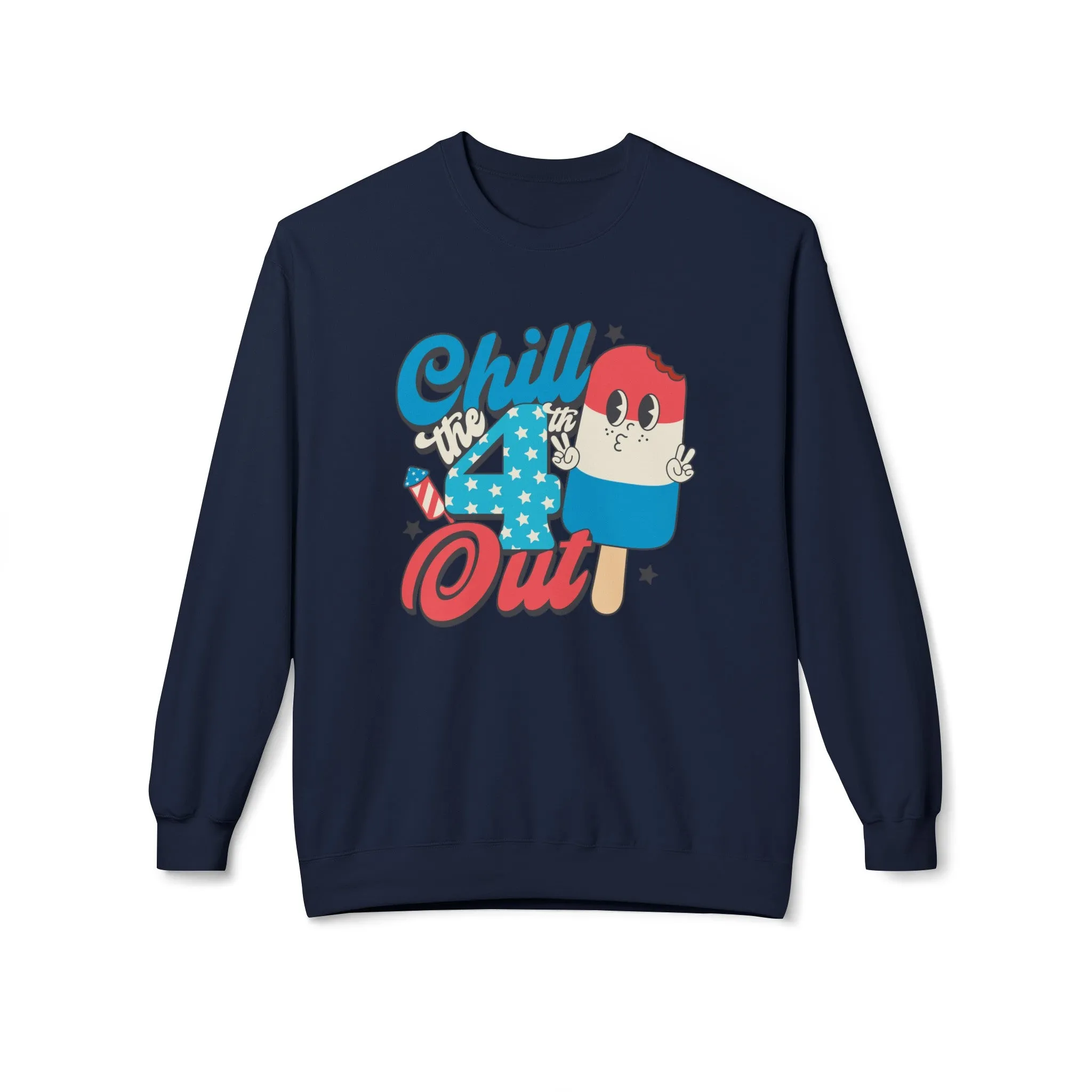 Chill the 4th Out Lightweight Sweatshirt