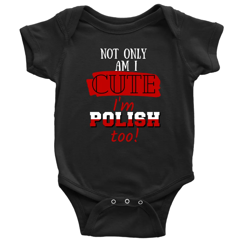 Cute and Polish T-shirts and Baby Bodysuits