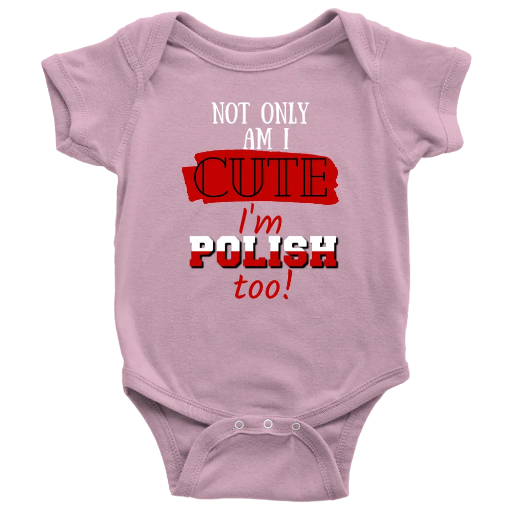 Cute and Polish T-shirts and Baby Bodysuits