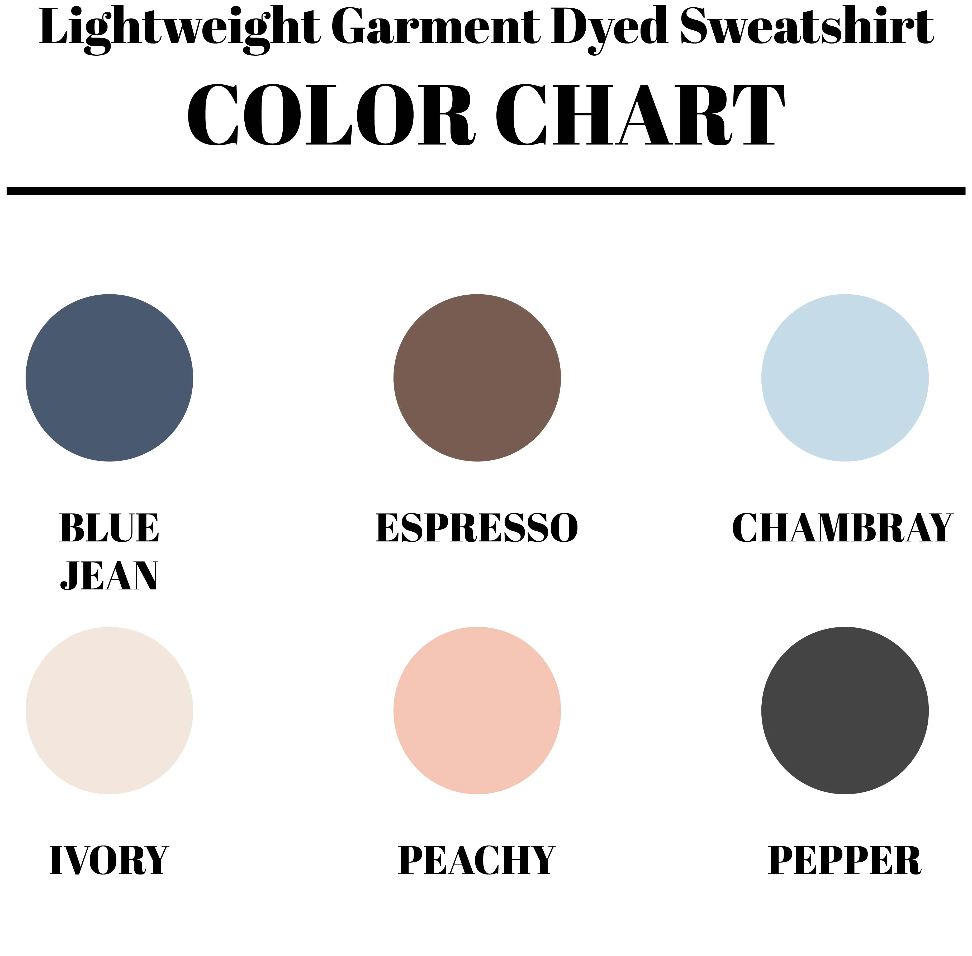 Fall Favorites | Lightweight Garment Dyed Sweatshirt