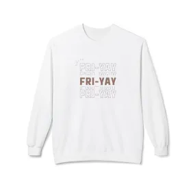 Hello Fri-Yay Lightweight Sweatshirt