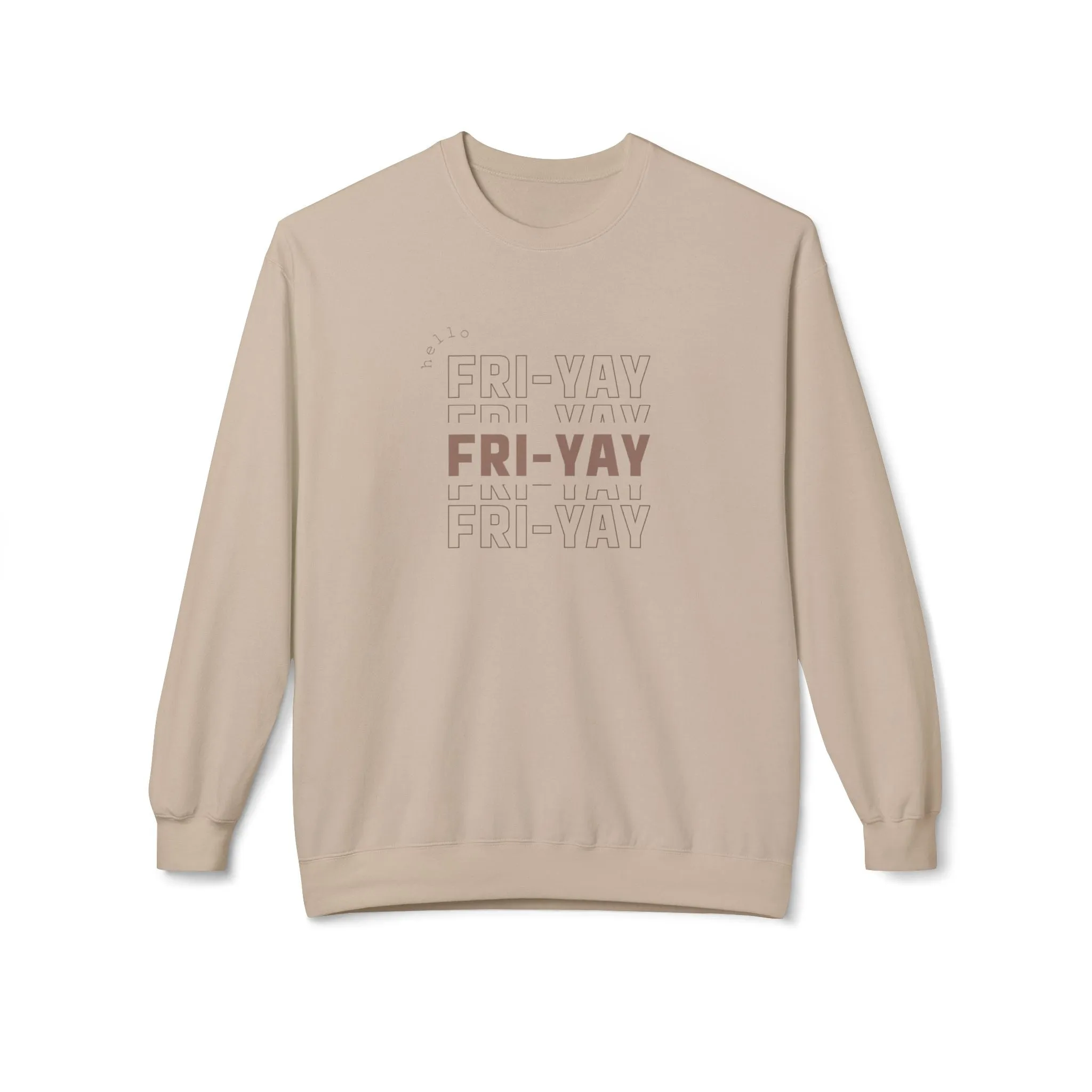 Hello Fri-Yay Lightweight Sweatshirt