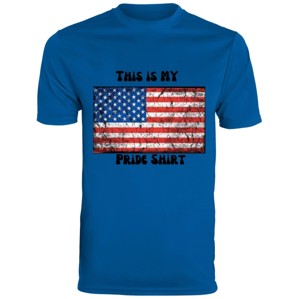 This is MY Pride shirt 2 790 Men's Moisture-Wicking Tee
