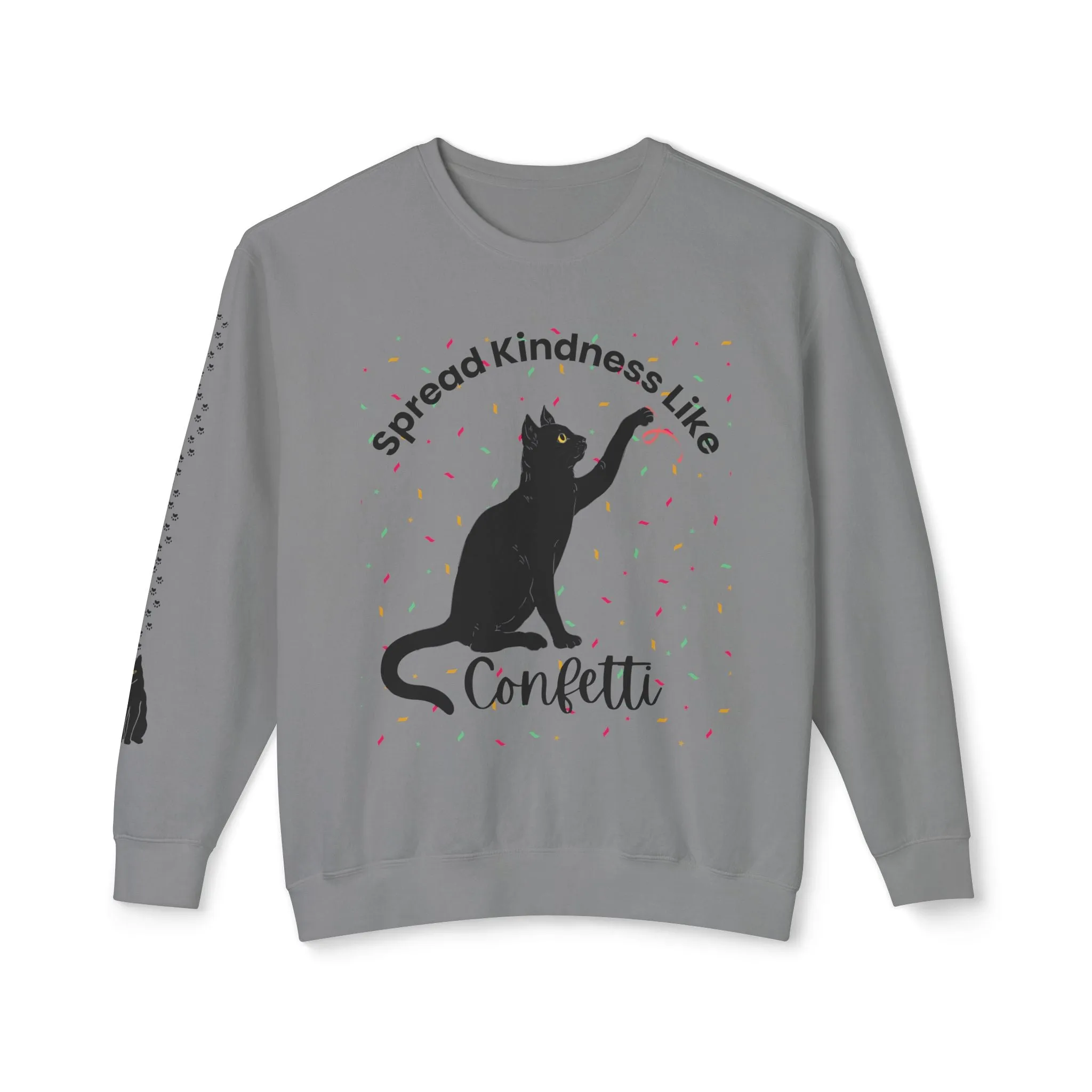 Unisex Lightweight Crewneck Sweatshirt Spread Kindness Like Confetti
