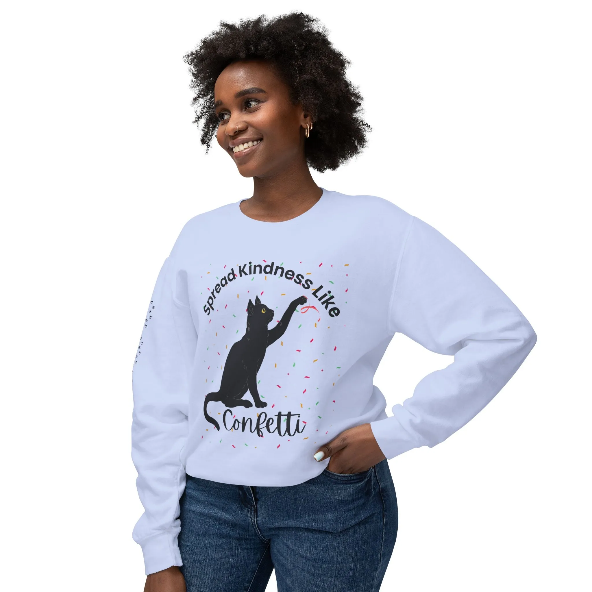 Unisex Lightweight Crewneck Sweatshirt Spread Kindness Like Confetti