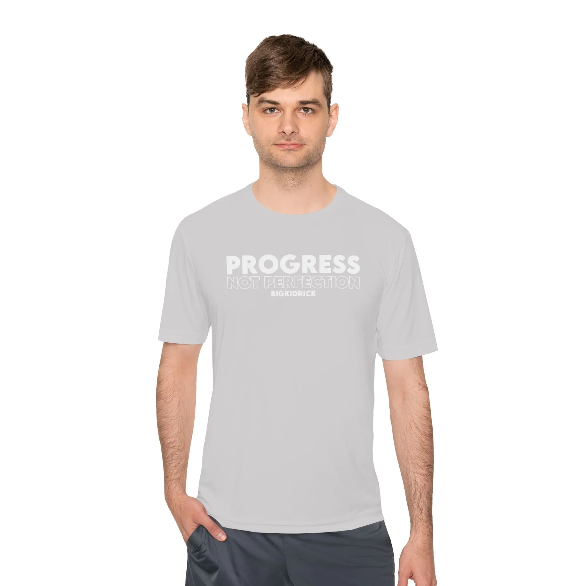 Unisex Moisture Wicking - PROGRESS NOT PERFECTION