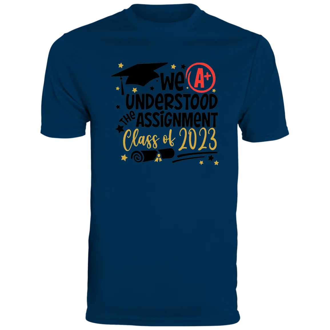 We Understood The Assignment Moisture-Wicking Tee